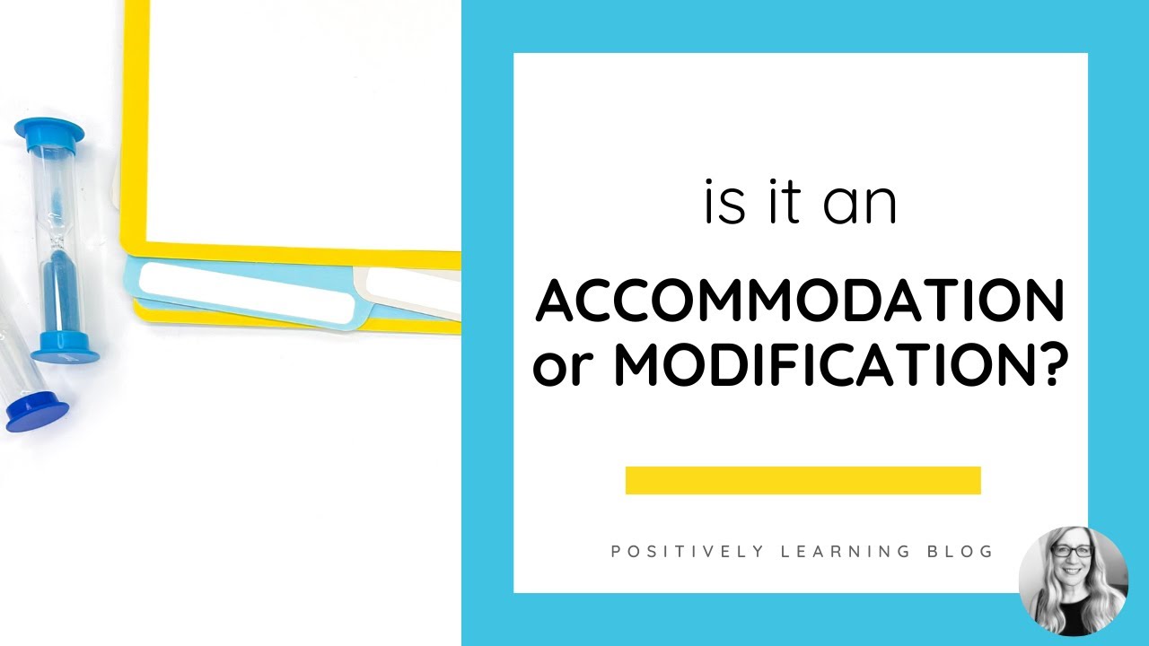Is it an Accommodation or Modification? IEP Chat