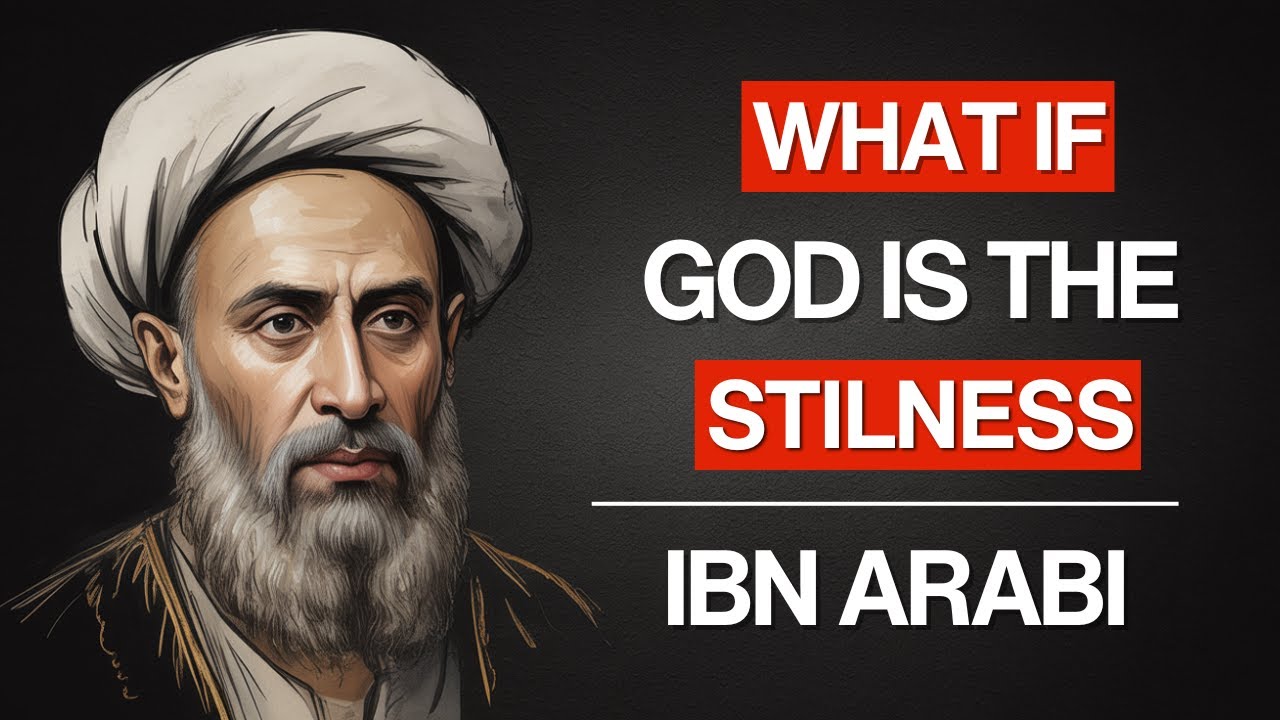 The Stillness Holding All Change – Ibn Arabi