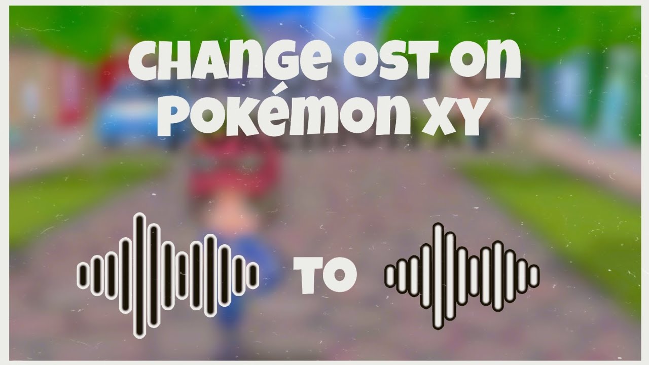 Cheat: CHANGE OST (Wild Encounter) ON POK&Eacute;MON XY