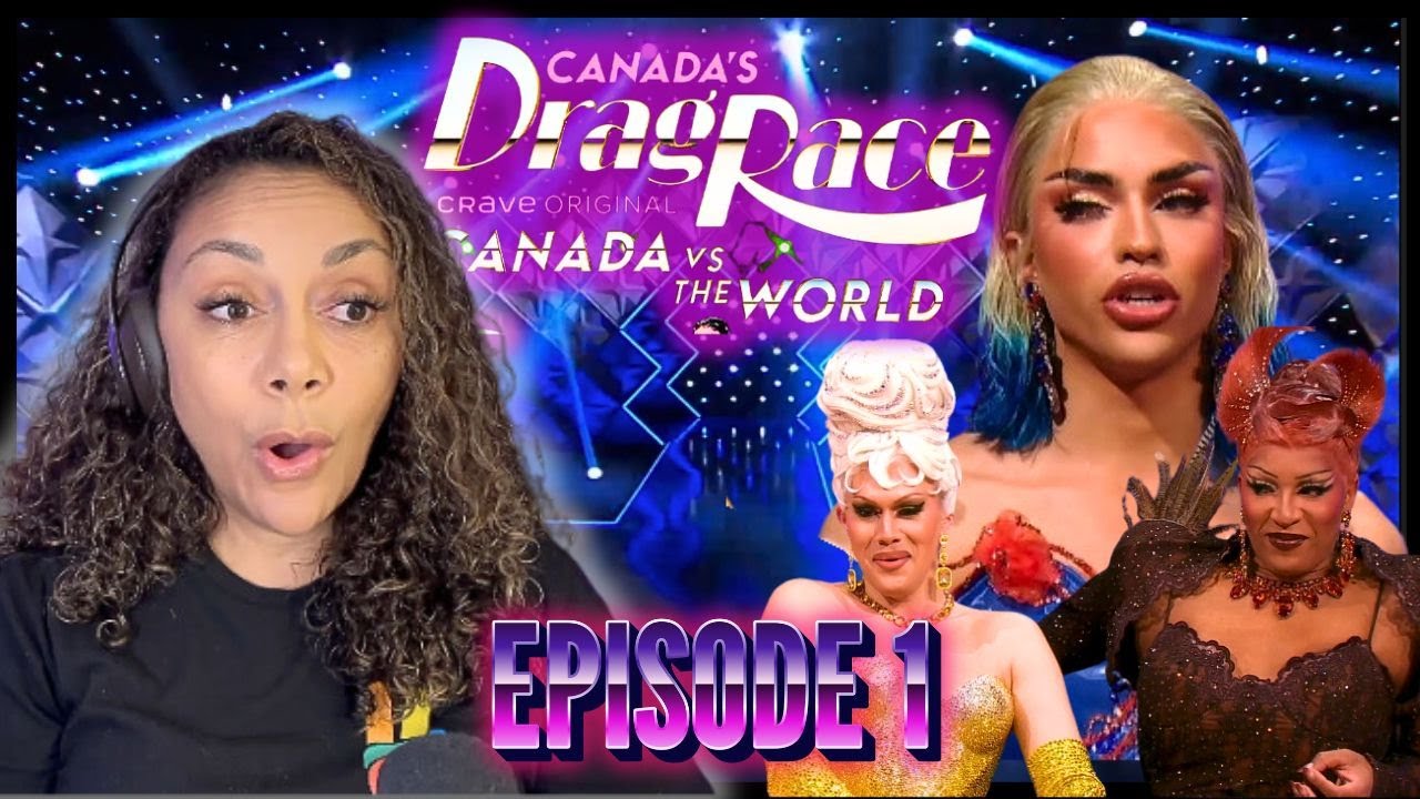 CANADA VS THE WORLD SEASON 2 EPISODE 1 REACTION