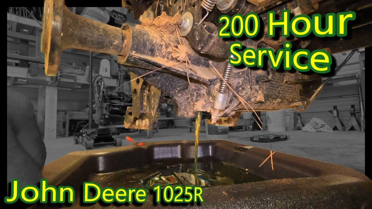 200 Hour Service (Hydraulic and Engine) - John Deere 1025R fluids and filters