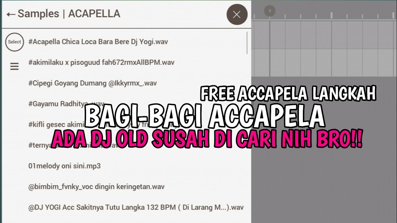 Bagi Bagi Accapela Langkah Ada Dj Old Fl Studio Mobile 2K25 !! 