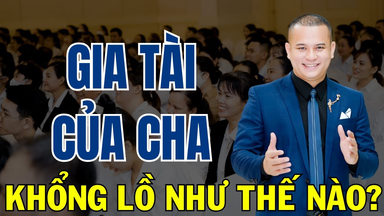 Gia tài của Cha để lại cho Phan Phúc Thắng khổng lồ thế nào? | ĐÁNH THỨC KHÁT VỌNG TẬP 3