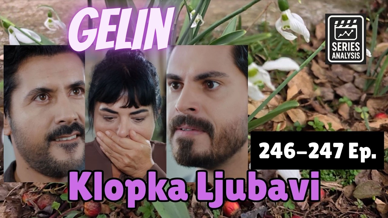 Анализ Гелина 246-247 эп/3с. - Метин шокировал всех своим заявлением!