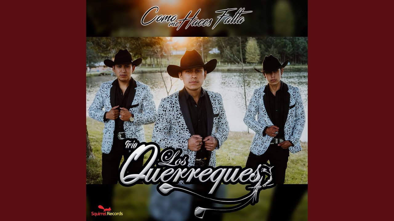 Como Me Haces Falta