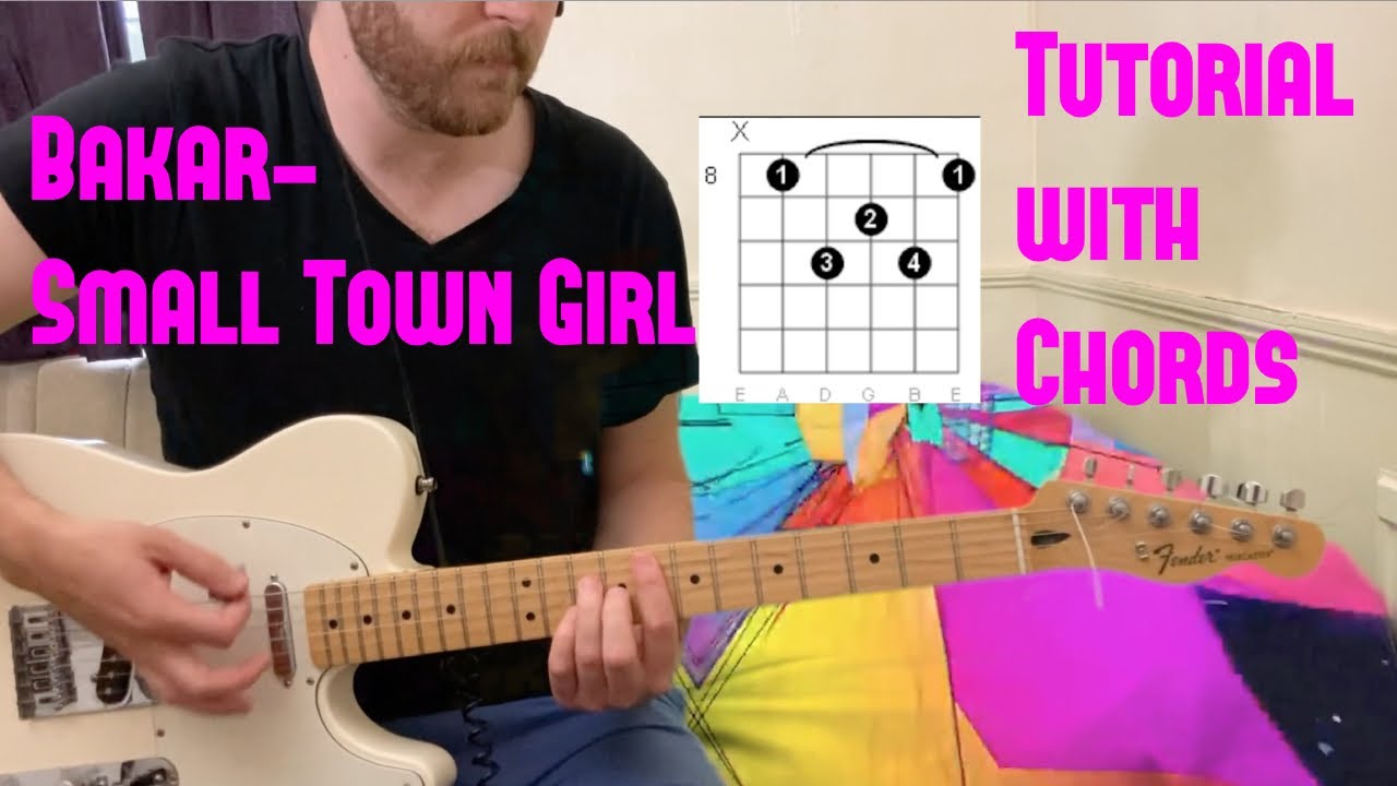 How to play Bakar - Small Town Girl on Guitar Tutorial Cover, Lesson. Chord Diagrams TABS Play Along