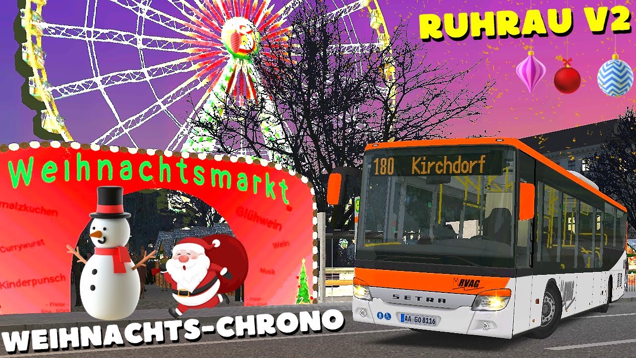 OMSI 2 [60 FPS] - WEIHNACHTSMARKT auf RUHRAU V2! 🎅🏼 - Let's Play Omsi 2 [#904]
