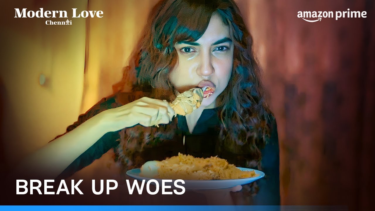 How to deal with a breakup? | Modern Love Chennai | Ritu Varma | Prime Video India