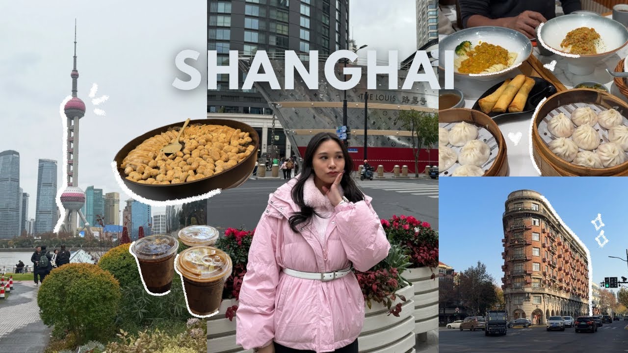 Days in Shanghai 🇨🇳 | The Bund, Nanjing Road, Shopping 🛍️, Good Food & Cafes