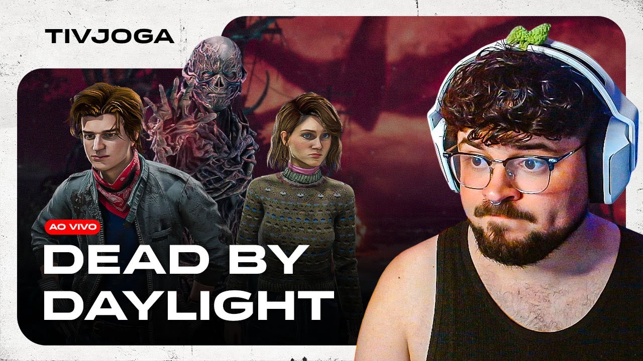 🔴 DEAD BY DAYLIGHT AO VIVO | JOGANDO DE SURVIVOR E DE KILLER!