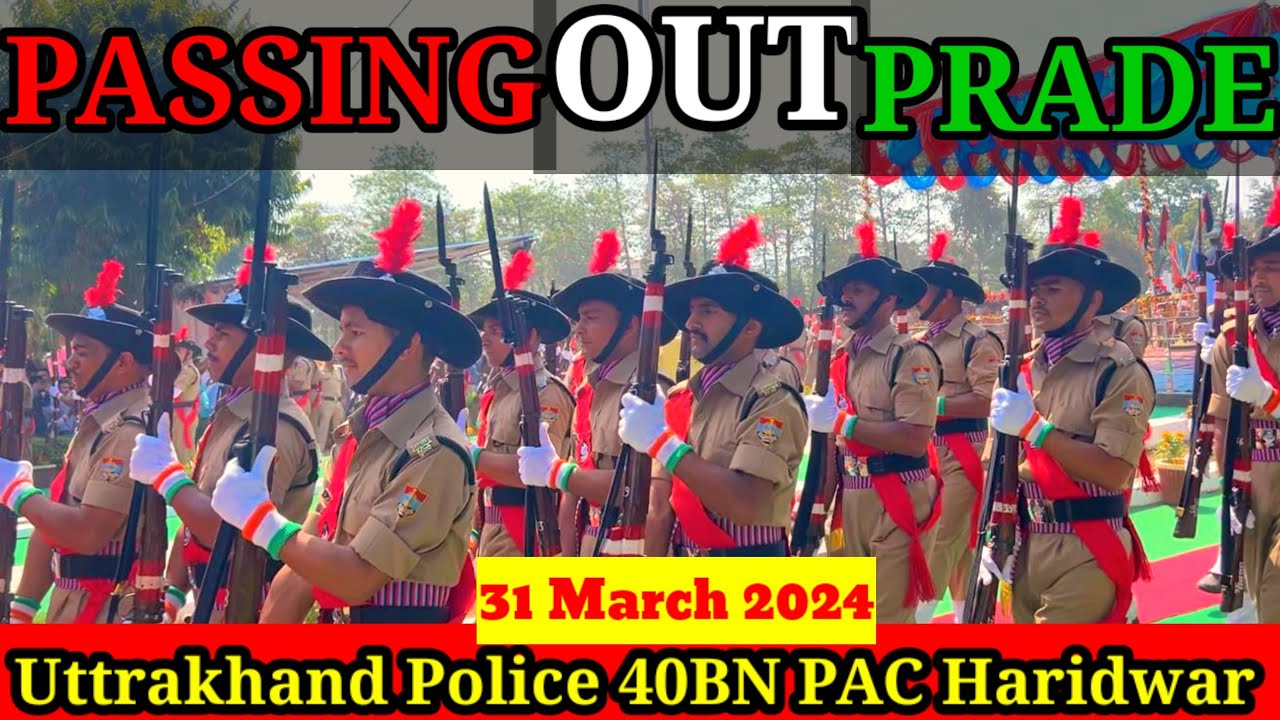 Police Passing Out Parade || Uttarakhand Police Passing Out || 40BN PAC Haridwar Passing Out Parade