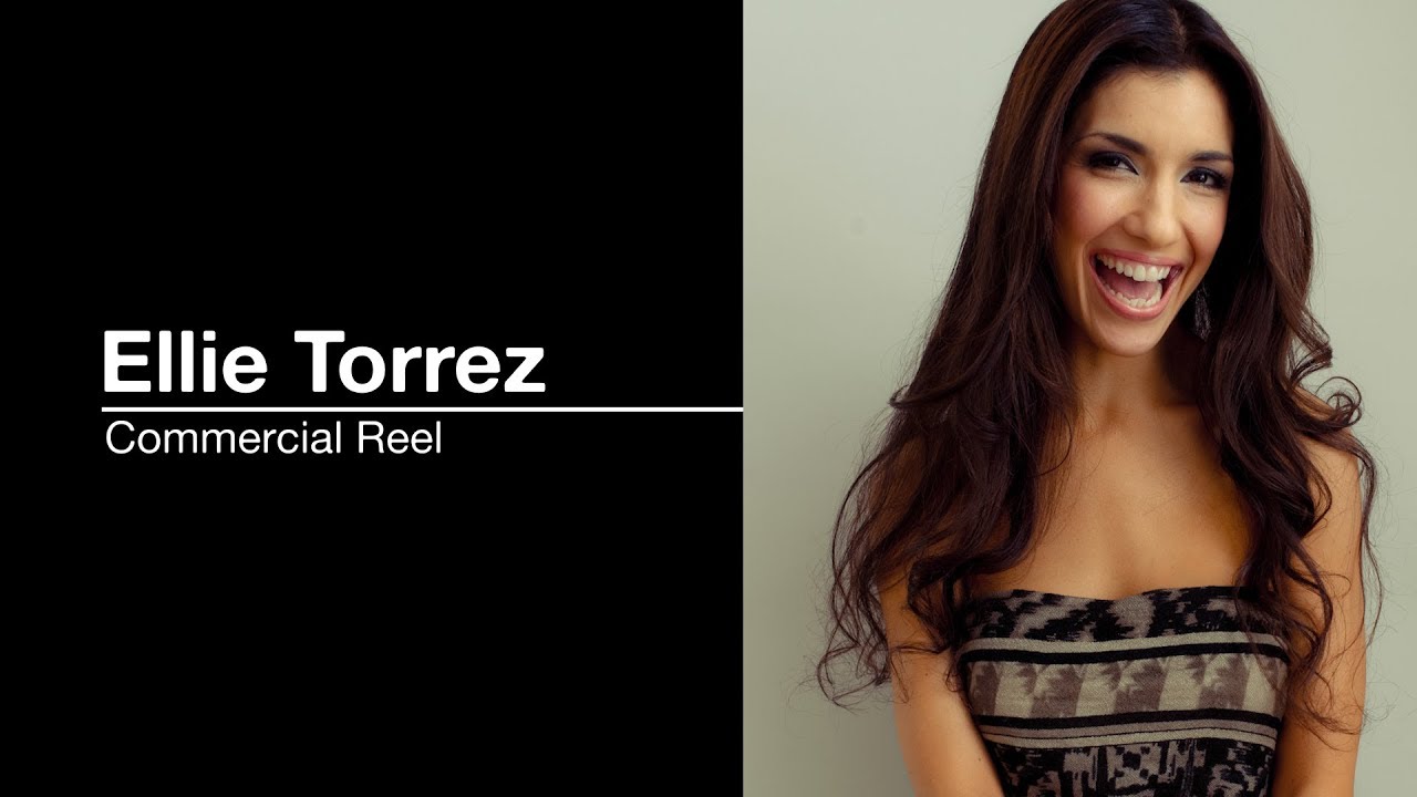 Ellie Torrez  - Commercial Reel