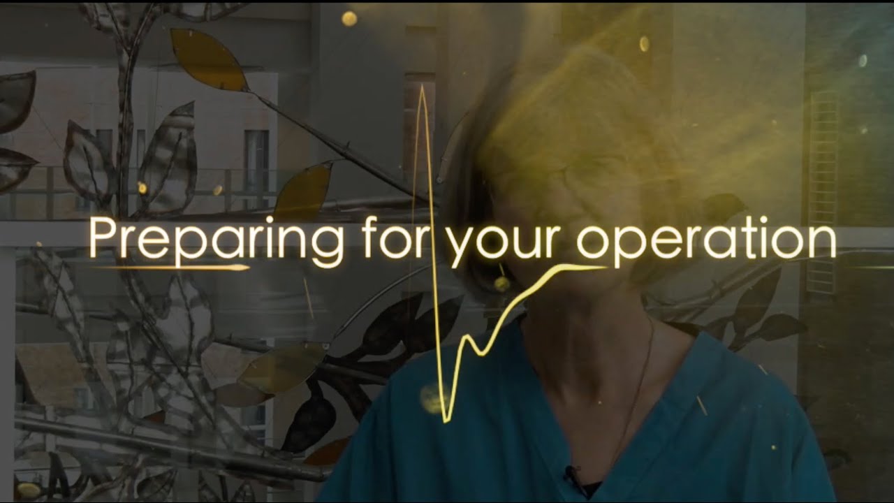 Preparing for your operation