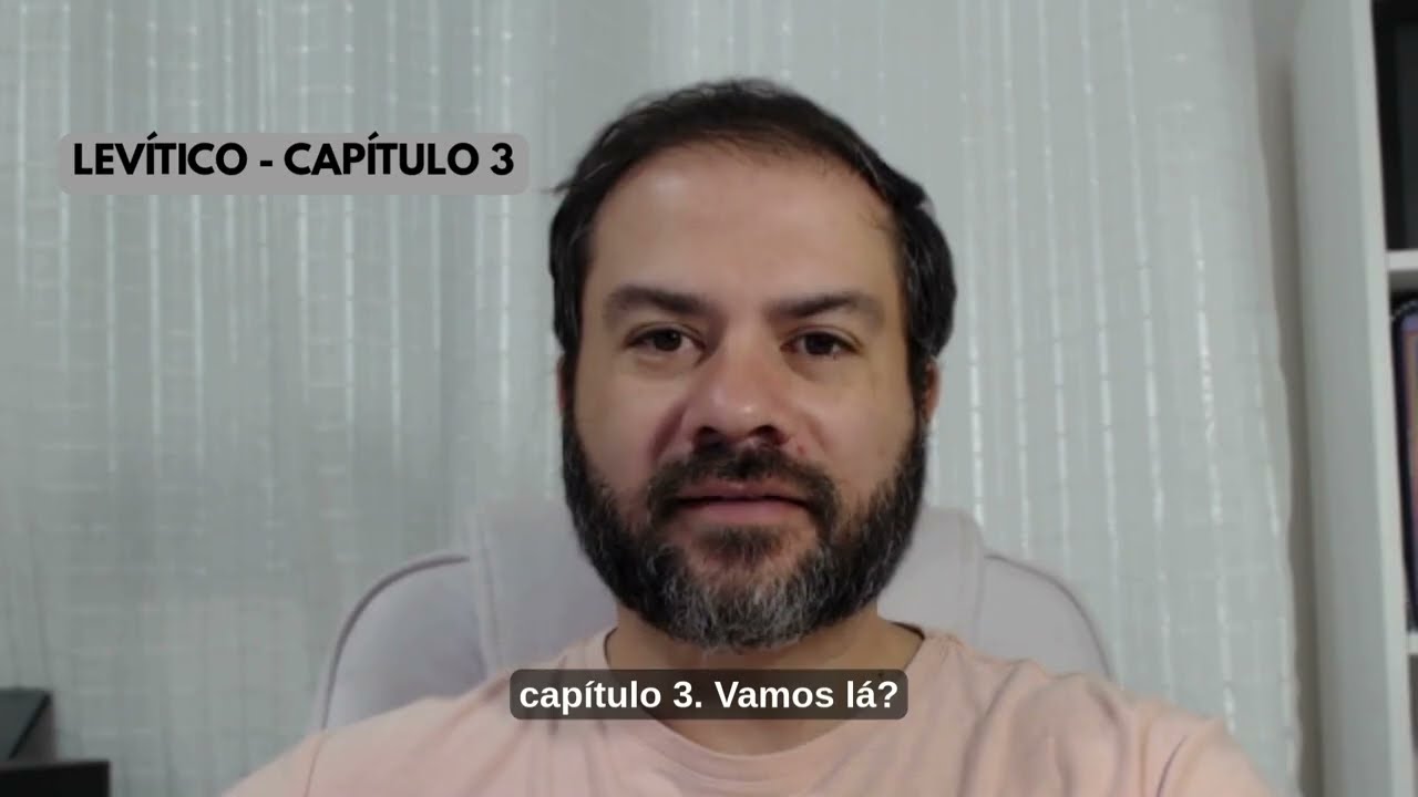LEIRURA DE LEVÍTICO - CAPÍTULO 3
