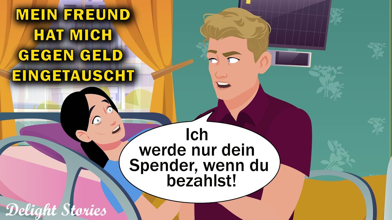 Der Geliebte verlangt Geld dafür, dass er mein Spender wird