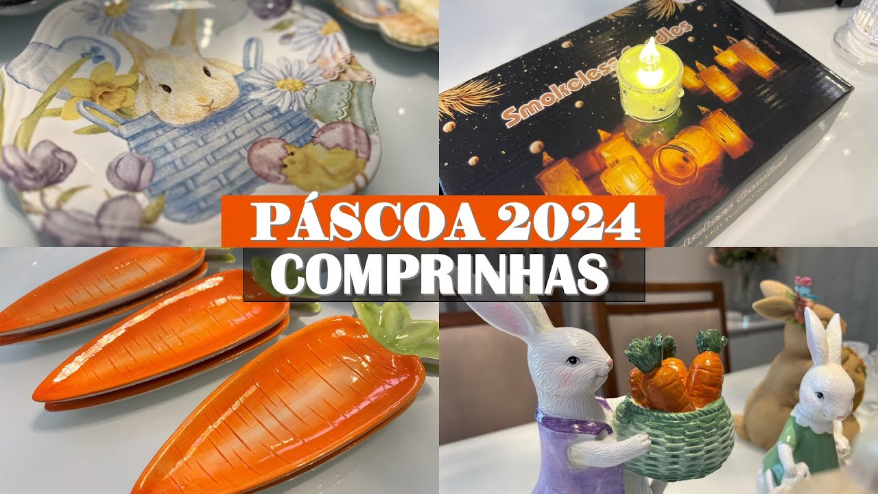 MINHAS COMPRAS DE PÁSCOA, MESA POSTA E DECOR 2024