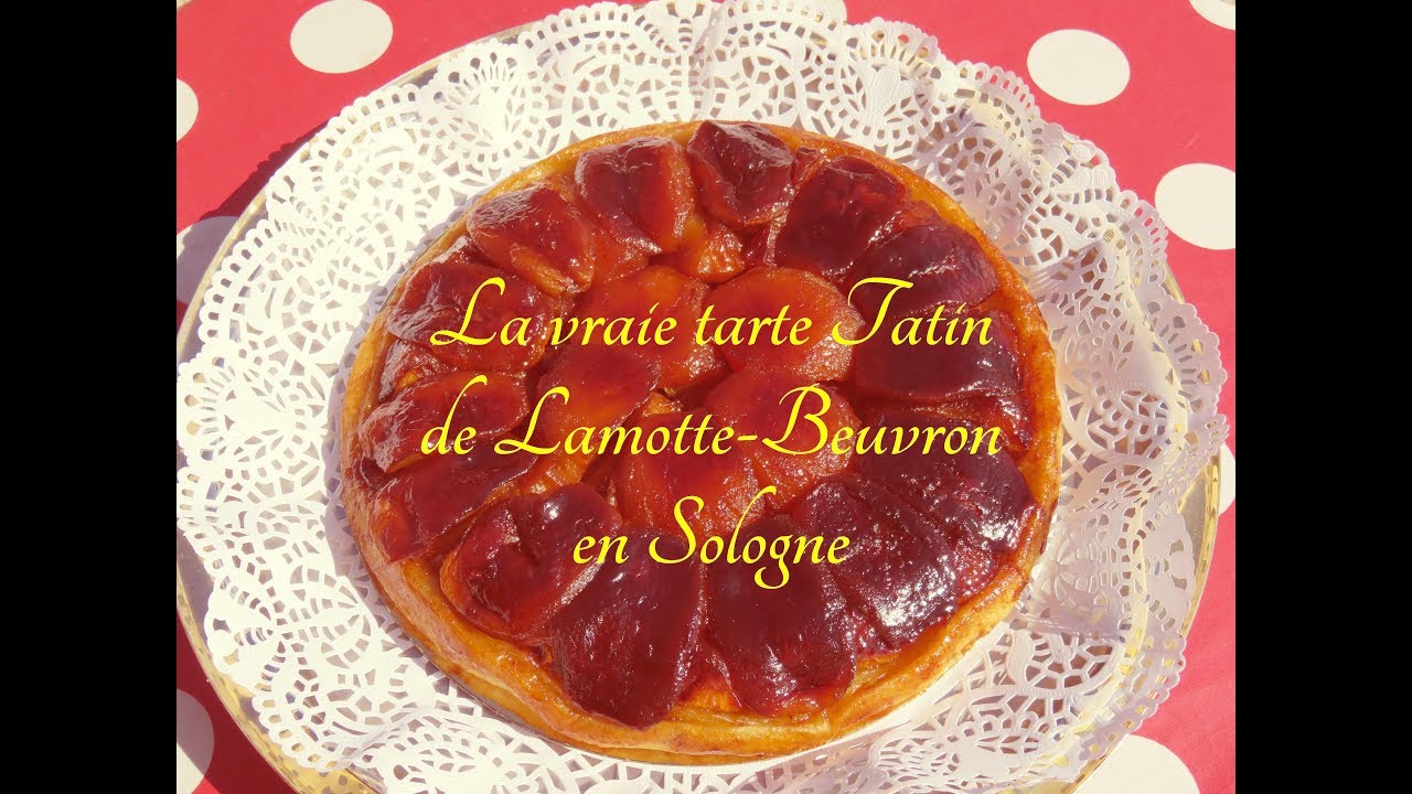 la vraie tarte Tatin de Sologne