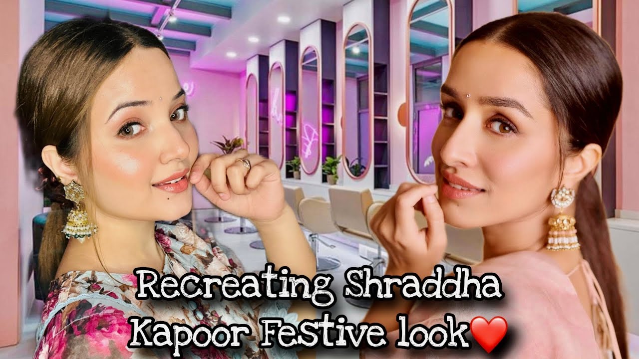 RECREATING “SHRADDHA KAPOOR” LOOK |BY RABEECA KHAN  😍✨❤️ |