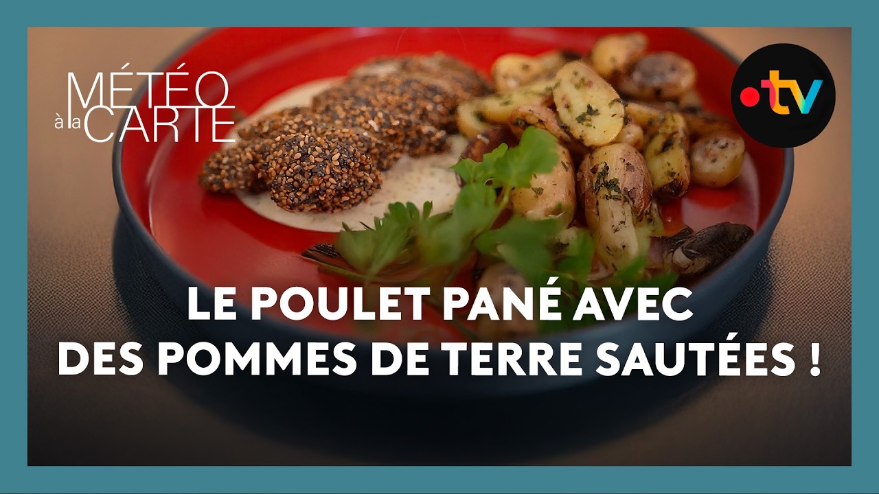 La recette du parfait poulet pané avec des pommes de terre ! - Météo à la carte