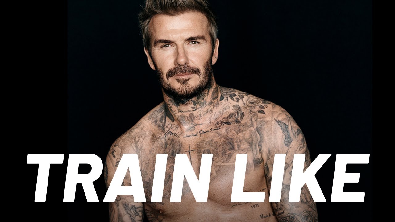 David Beckham Explains His Diet and Workout | Train Like | Men’s Health