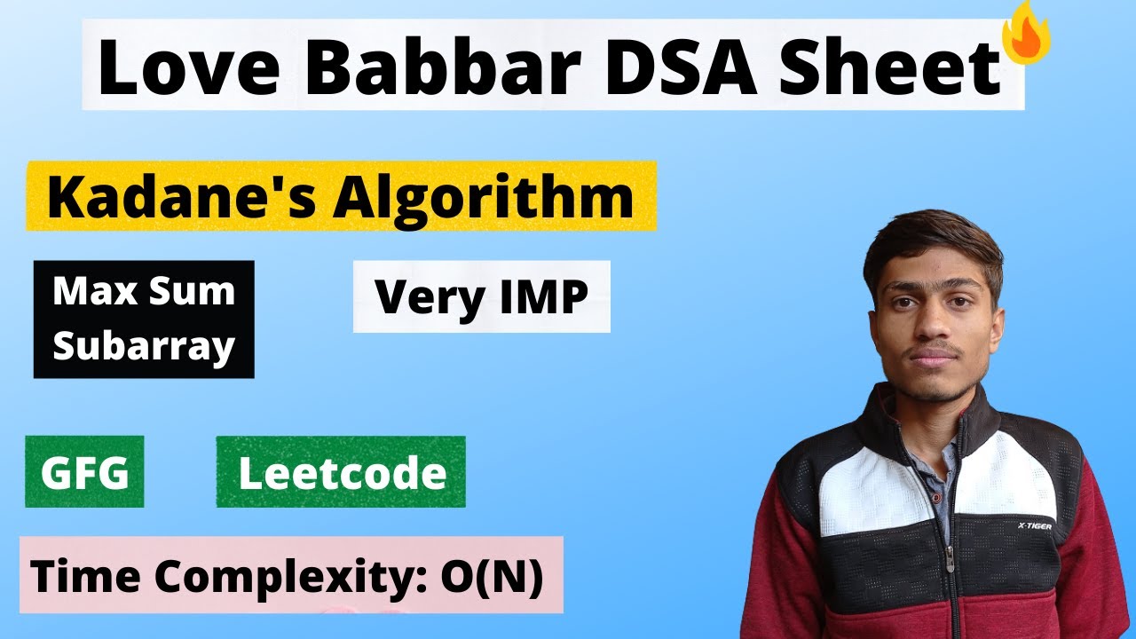 Kadane's Algorithm | Kadane's Algo v.v.v.v.v Imp | Kadane Algo | Maximum Sum Subarray | Leetcode