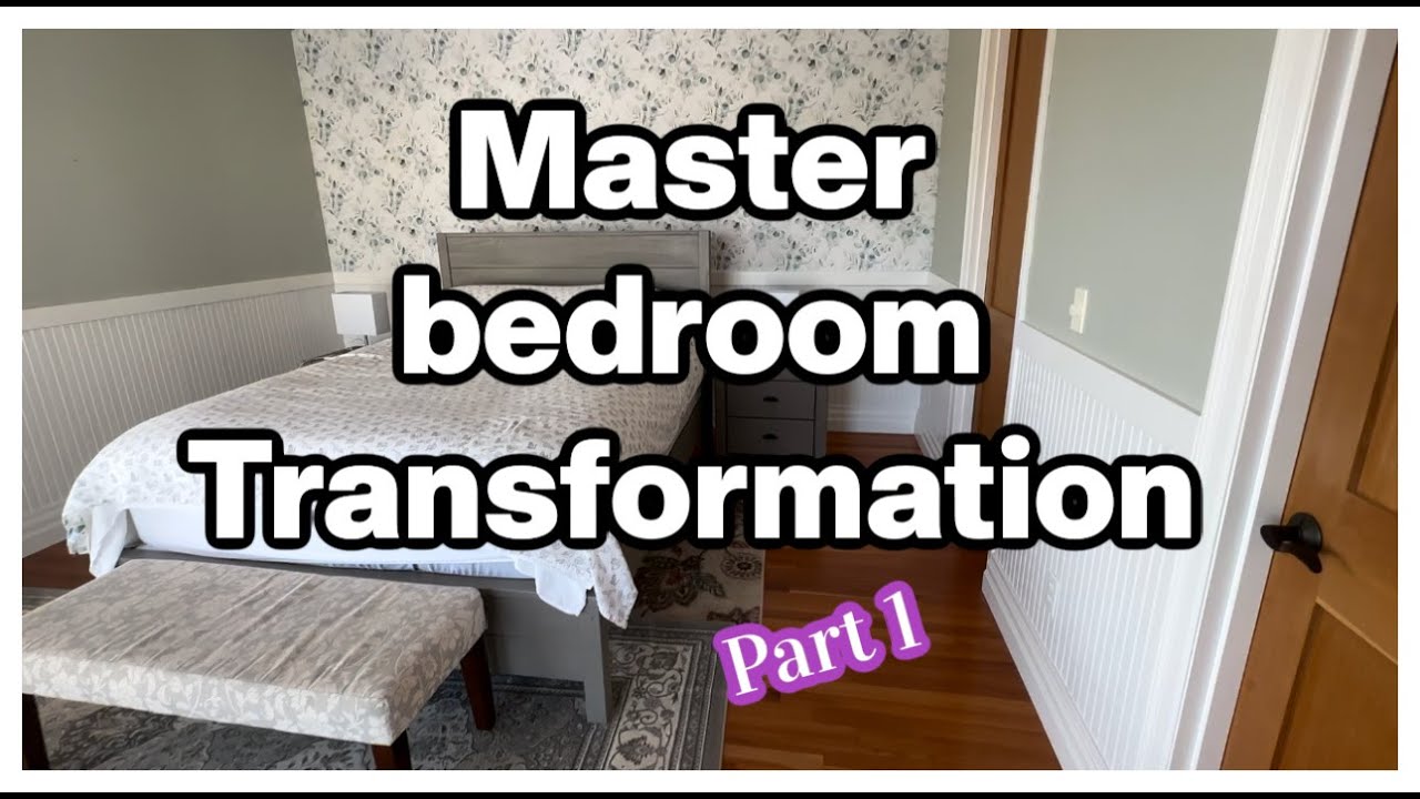 NEW 2023 MASTER BEDROOM TRANSFORMATION pt 1