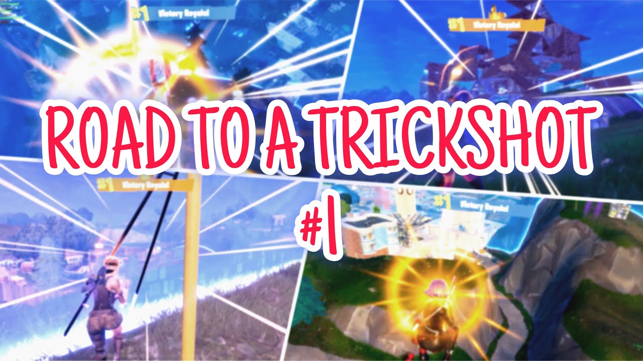 the FUNNIEST fortnite trickshots... (fortnite road to a trickshot #1)