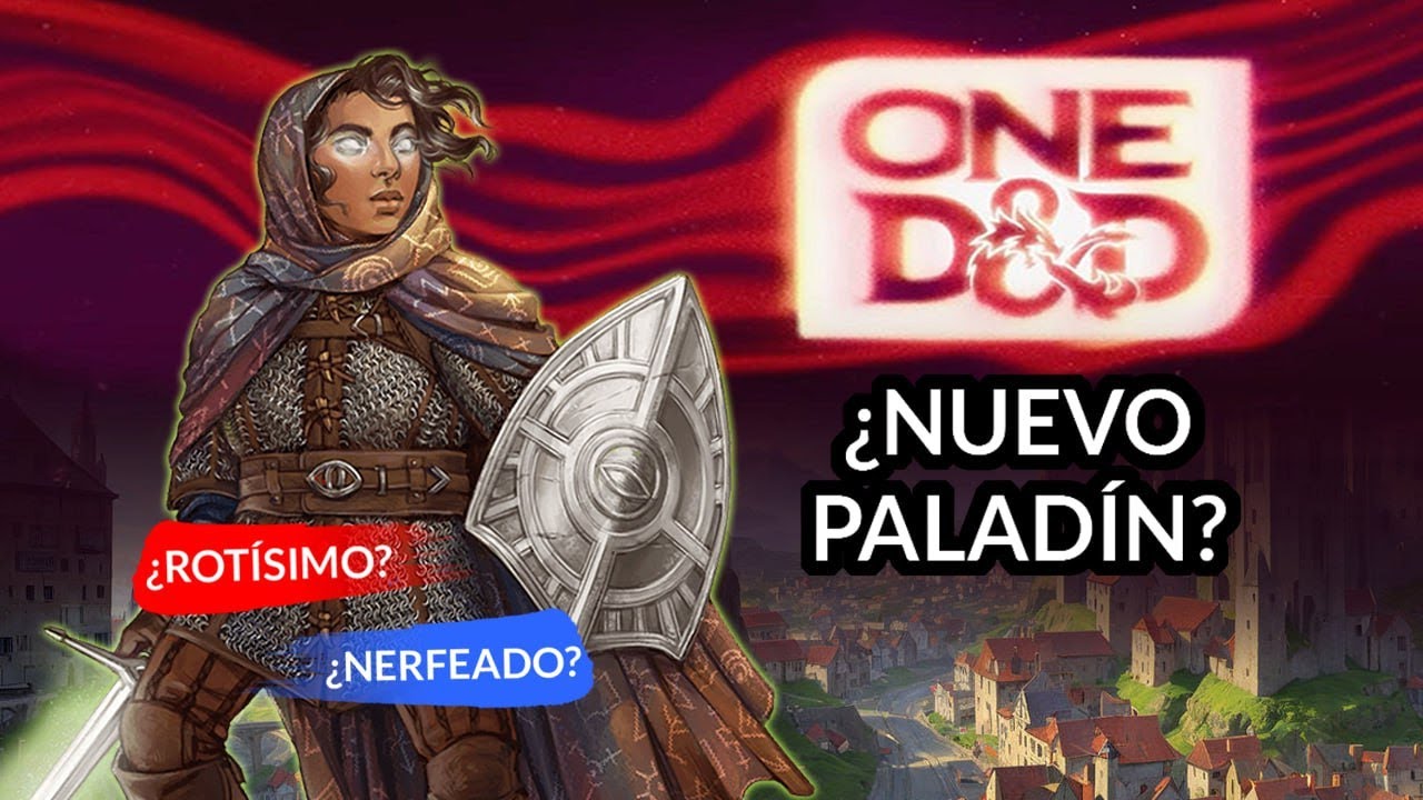 🔥 ONE D&D - Paladín: Adiós al Castigo Divino (como rasgo) 🔥 PODCAST Dungeons and Dragons ESPAÑOL UNO