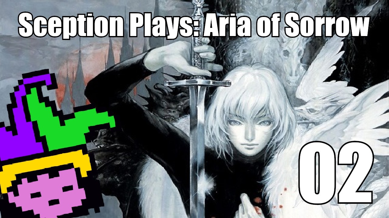 Sception Plays: Aria of Sorrow, episode 2