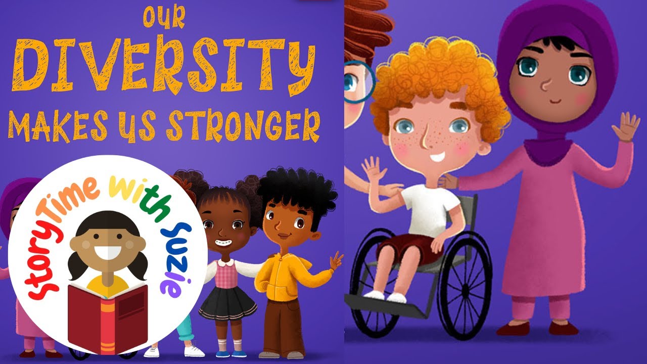 Kids book read aloud: Our Diversity Makes Us Stronger by Elizabeth Cole