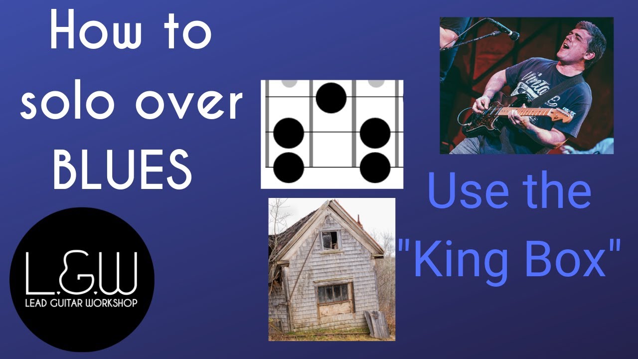 How to solo over Blues, use the King Box and sound like a King on Guitar