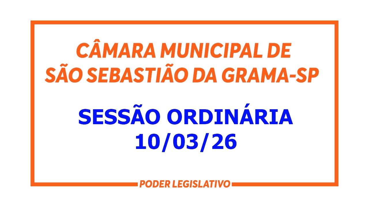 SESSÃO ORDINÁRIA 10/03/2026