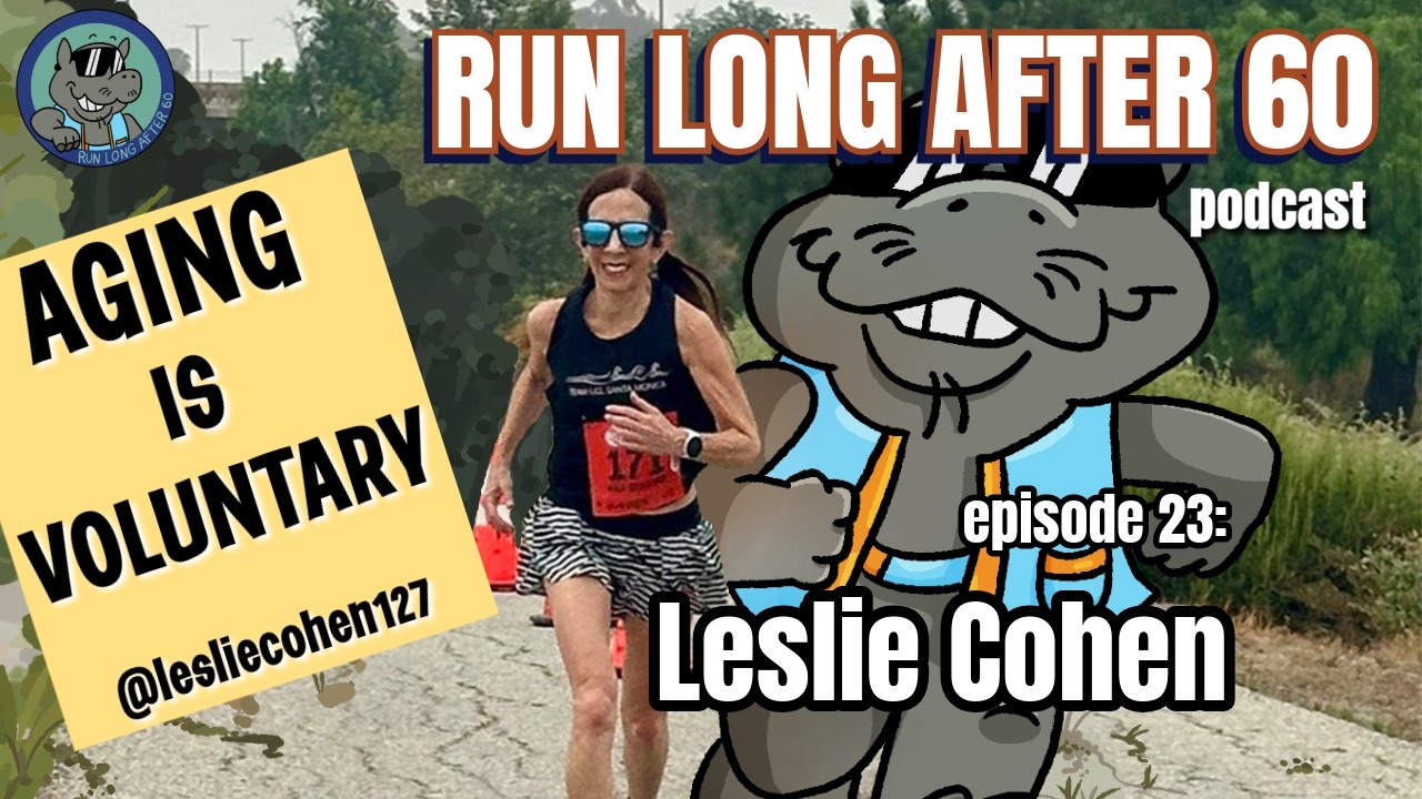 70-Year-Old Marathoner Leslie Cohen Says Aging Is Voluntary | Run Long After 60