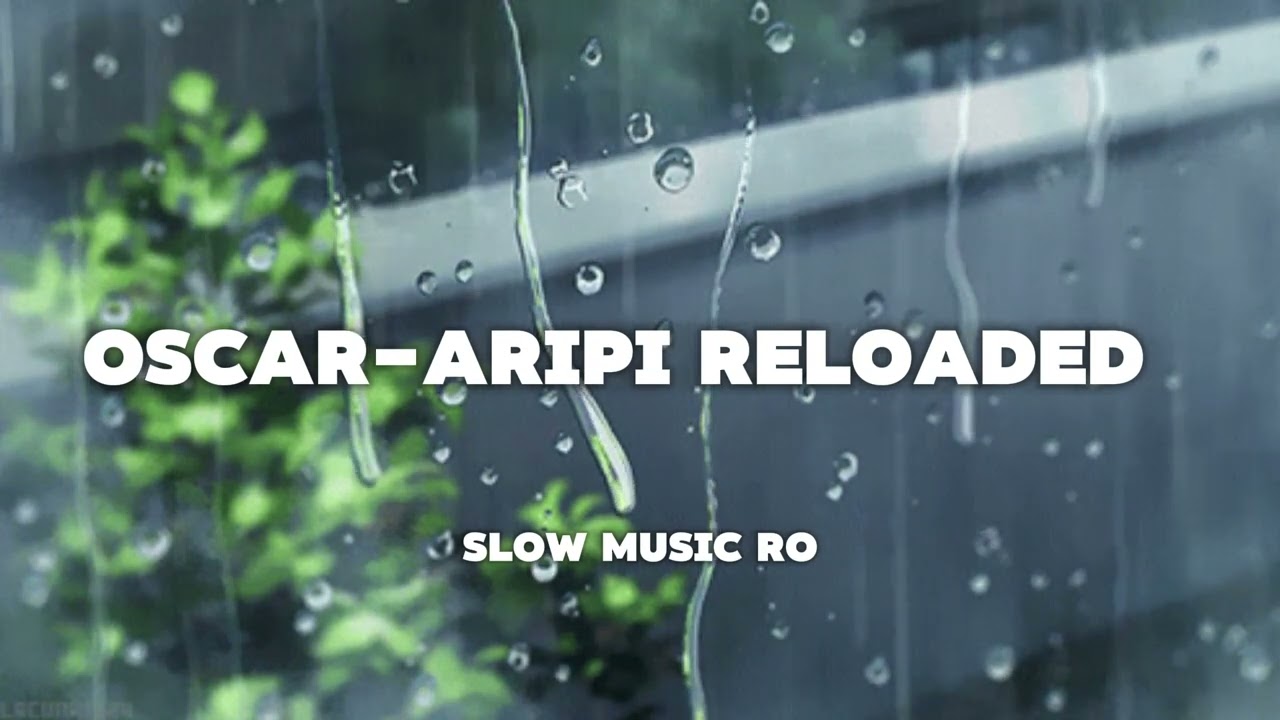 OSCAR ARIPI RELOADED (SLOWED DOWN)