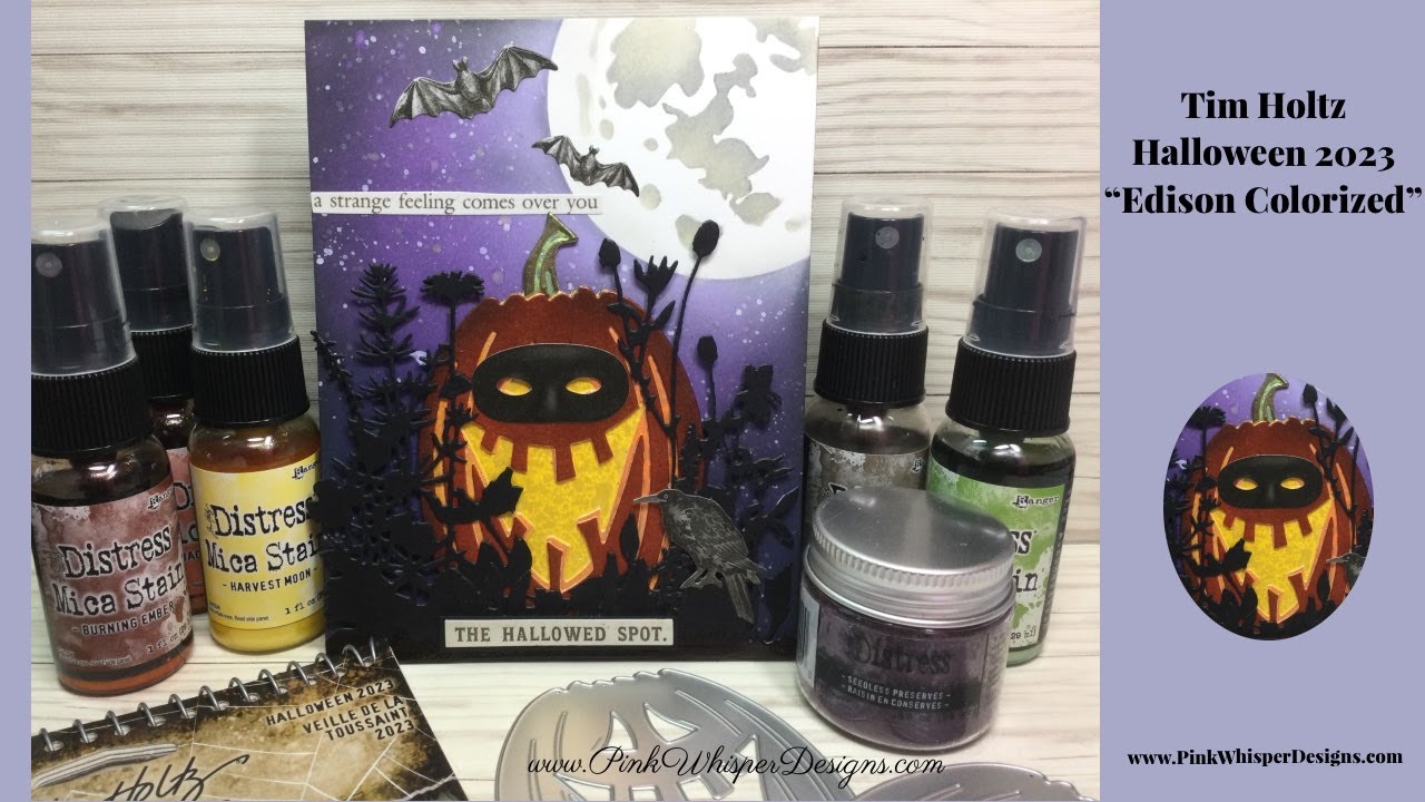 Tim Holtz Halloween 2023 – “Edison Colorize”
