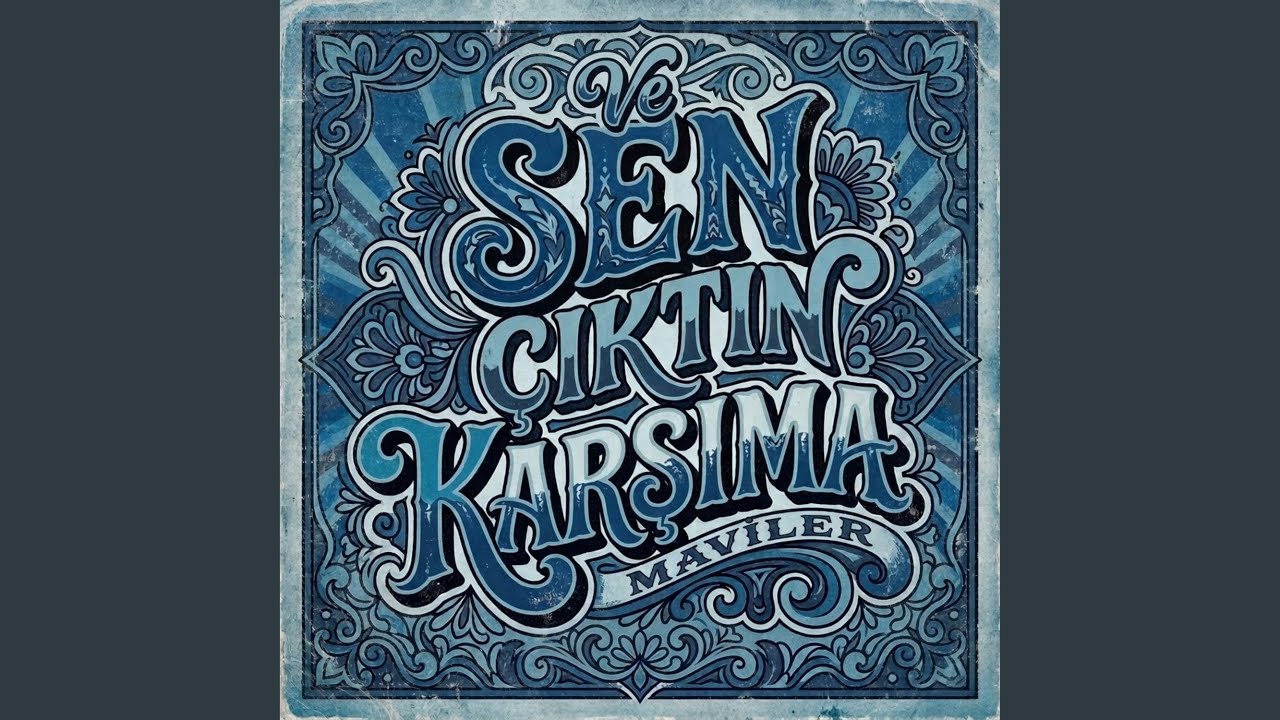 ve sen çıktın karşıma