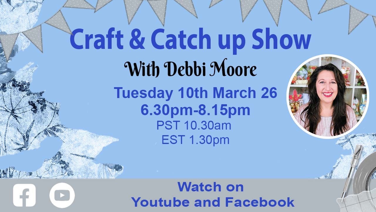 Craft and Catch up Show Live 10th March 2026
