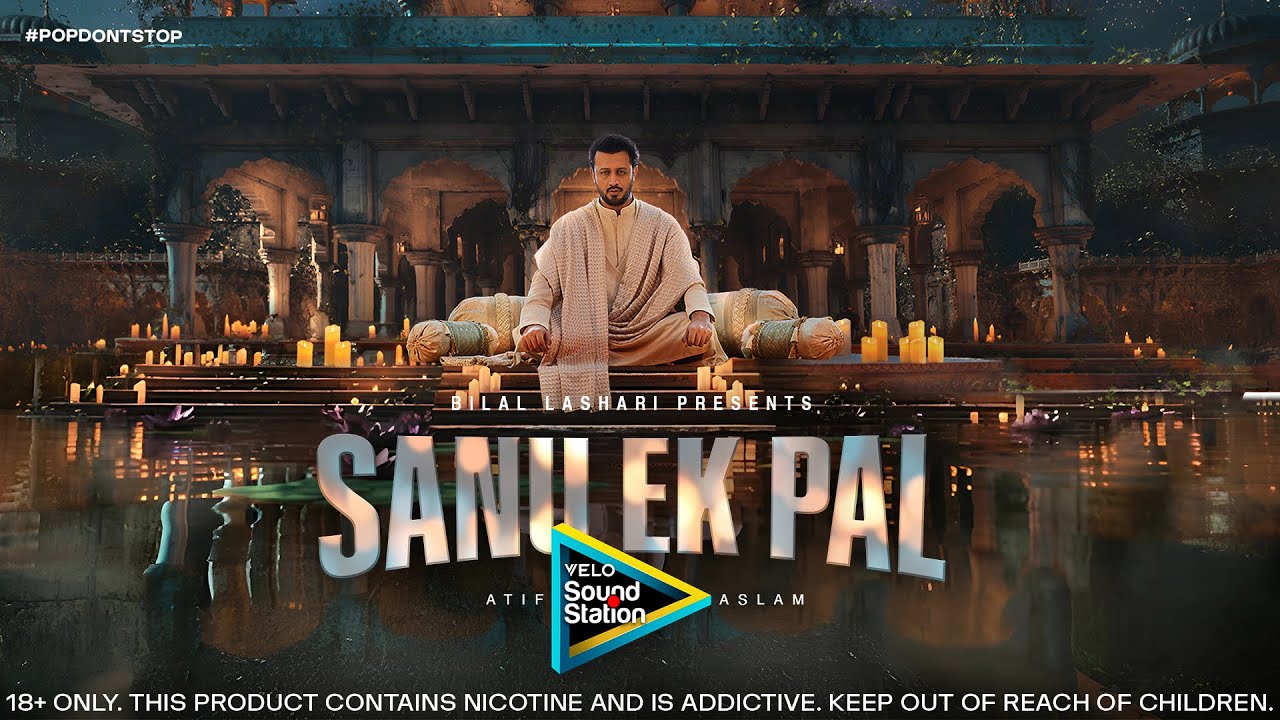 Sanu Ek Pal | VELO Sound Station 3 | Nusrat Fateh Ali Khan & Atif Aslam