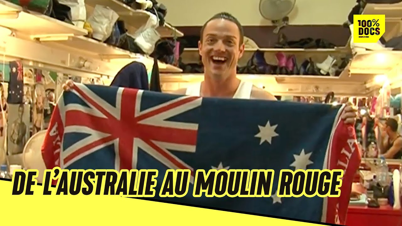 L'Australie donne CHAUD au Moulin rouge
