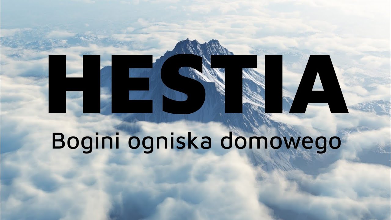 Hestia - bogini ogniska domowego | Mitologia | [PL]