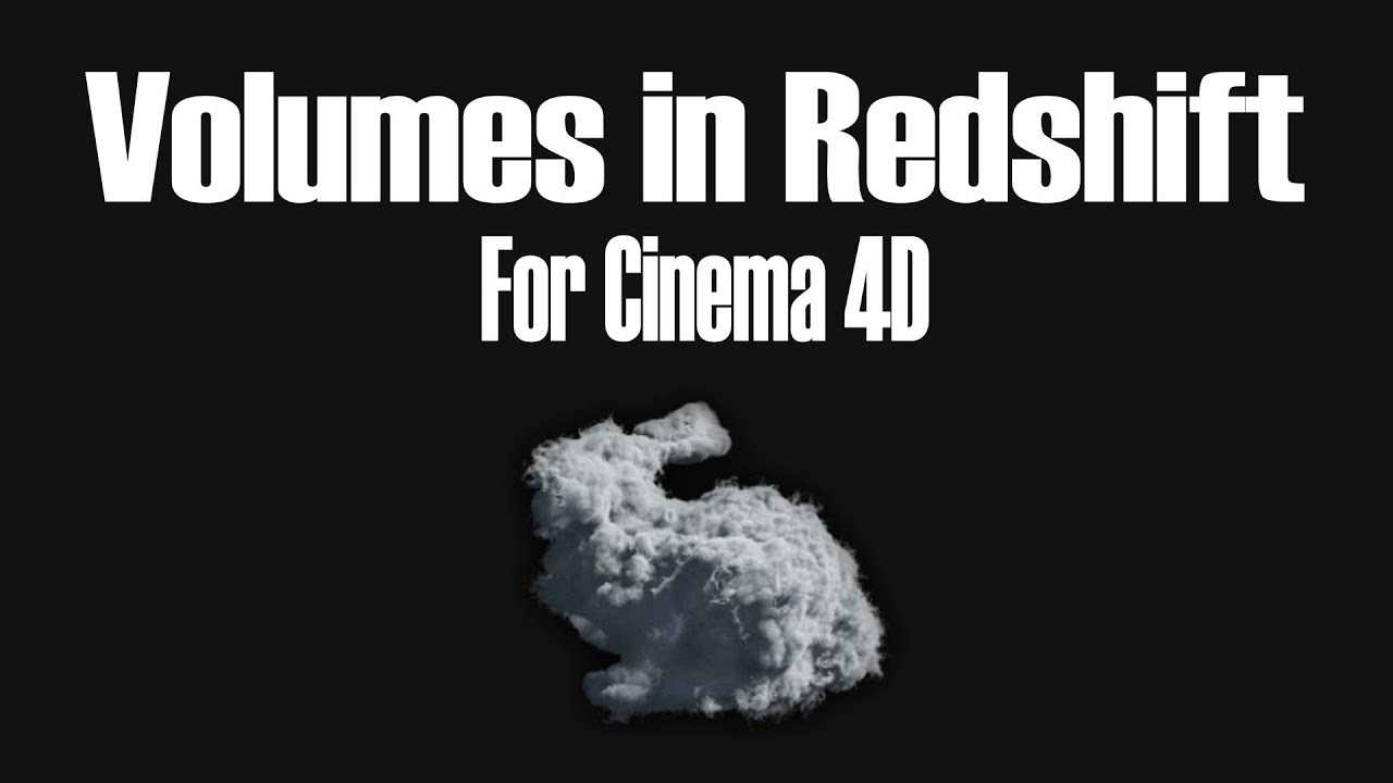 How to render Volumes in Redshift for Cinema 4D
