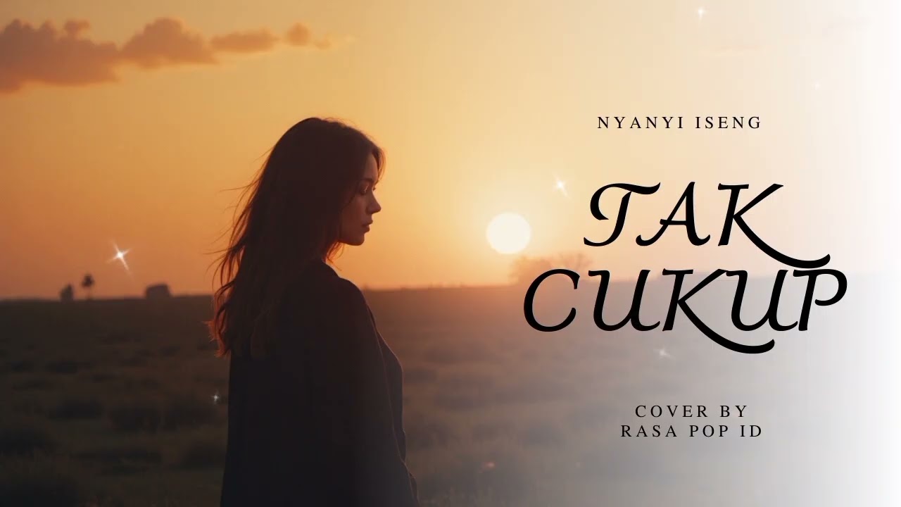 Tak Pernah Cukup Tanpamu   Lagu Pop Galau Indonesia