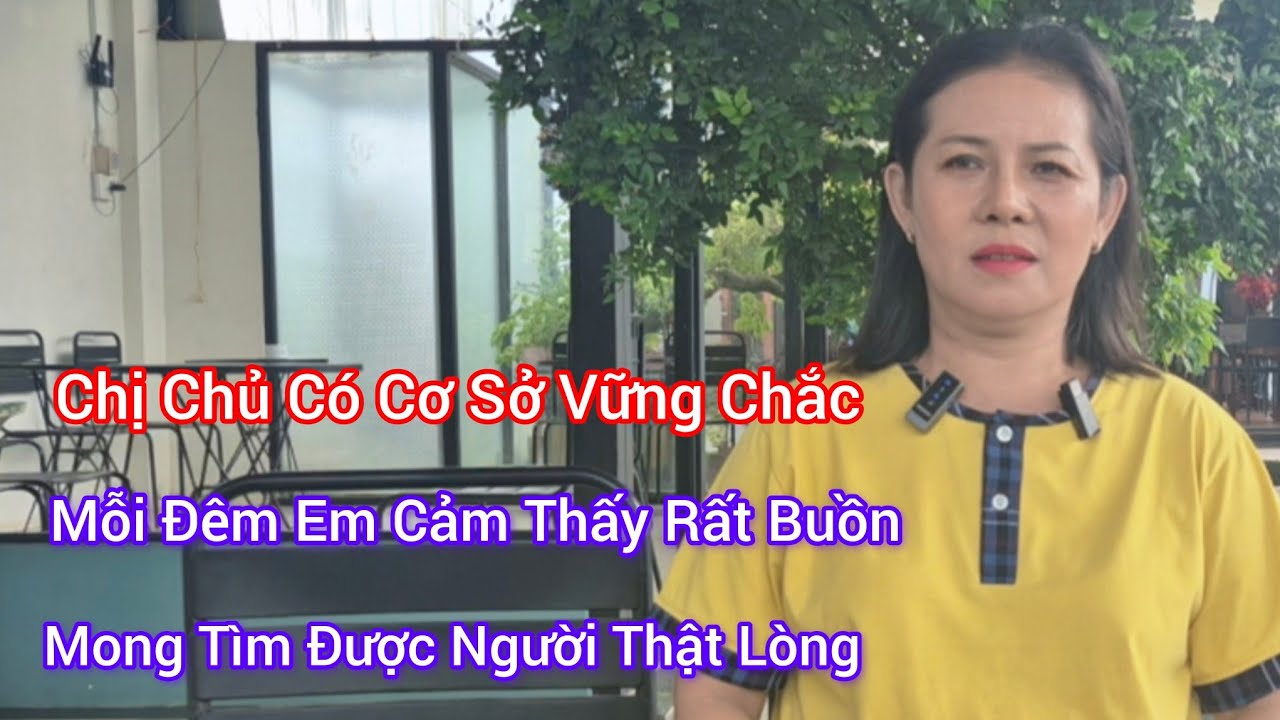 #169, Chị Chủ Có Cơ Sở Vững Chắc, Em Khóc Mỗi Đêm, Mong Tìm Được Ý Trung Nhân 