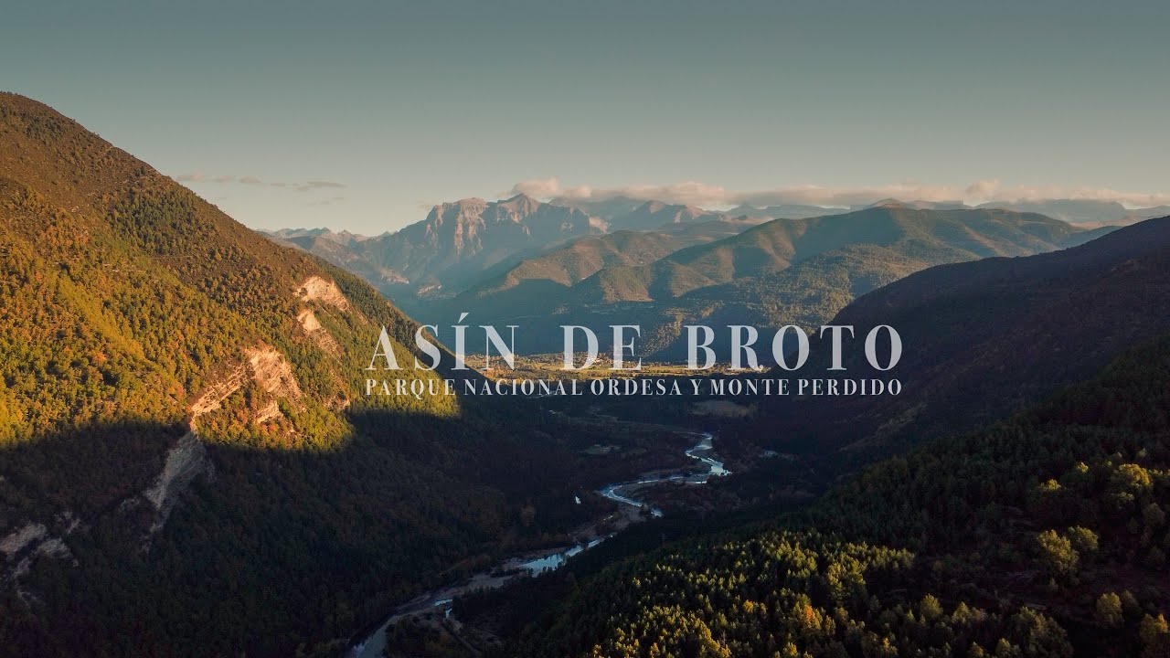 4KUHD I AS&Iacute;N DE BROTO I PARQUE NACIONAL DE ORDESA Y MONTE PERDIDO | HUESCA I COMUNIDAD DE ARAG&Oacute;N
