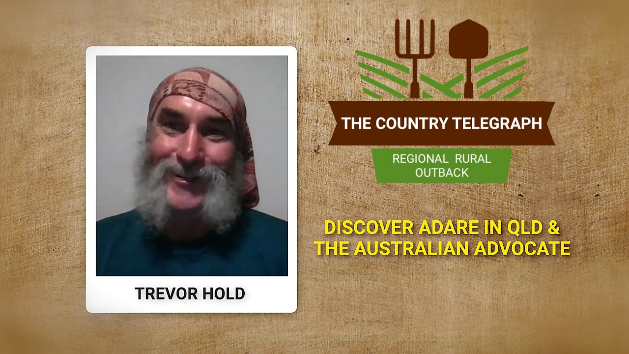 Discover Adare | The Australian Advocate is out now with Trevor Hold on The Country Telegraph.