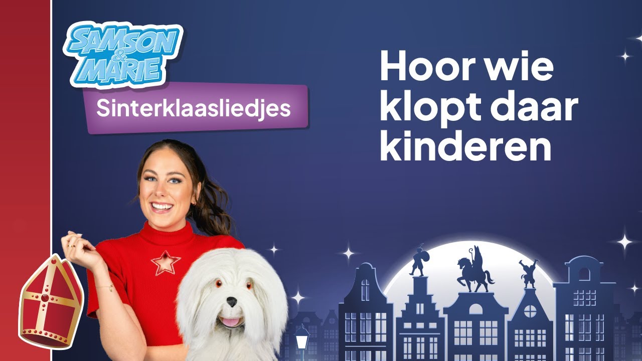 Sinterklaasliedje: Hoor wie klopt daar kinderen - Samson & Marie | Studio 100 Kids