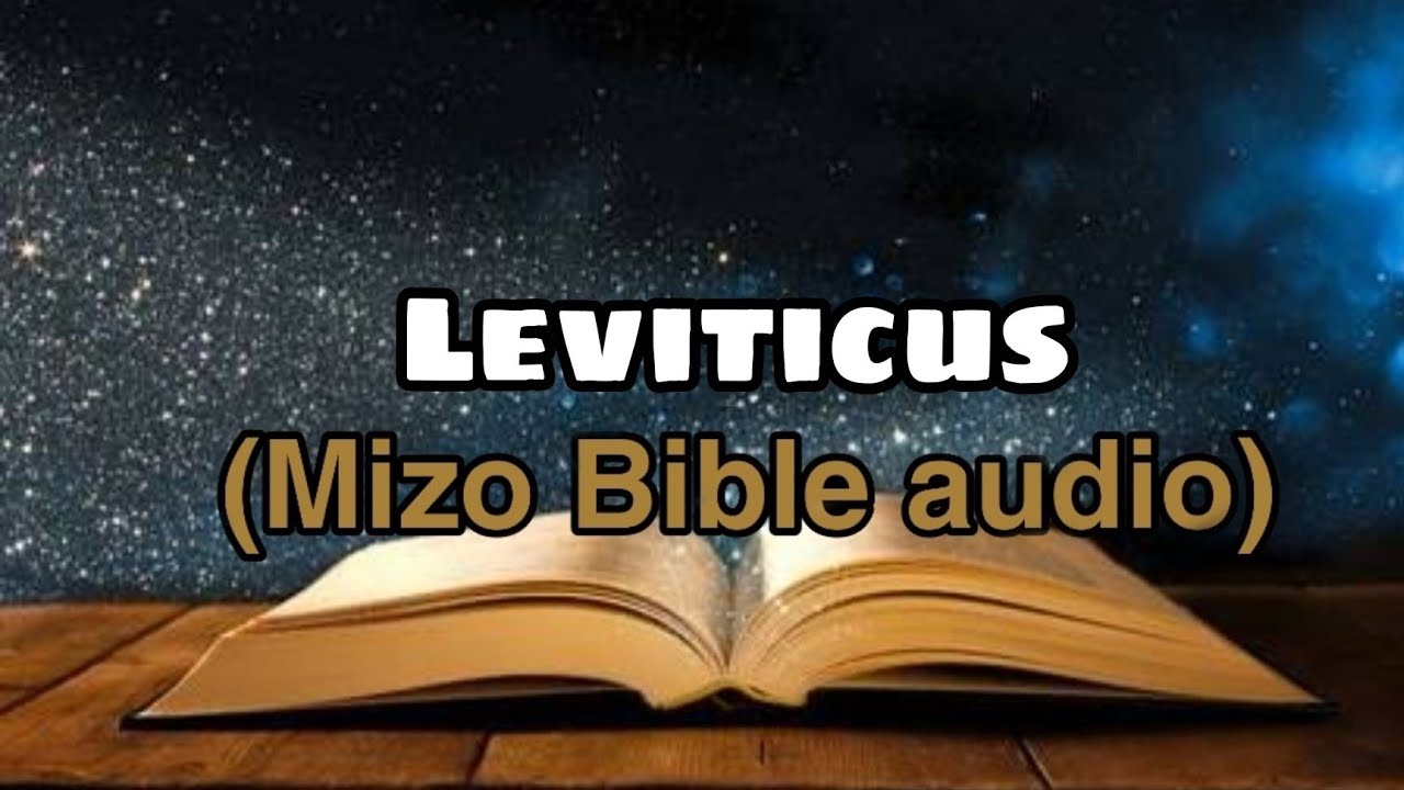 Mizo Bible audio || Leviticus