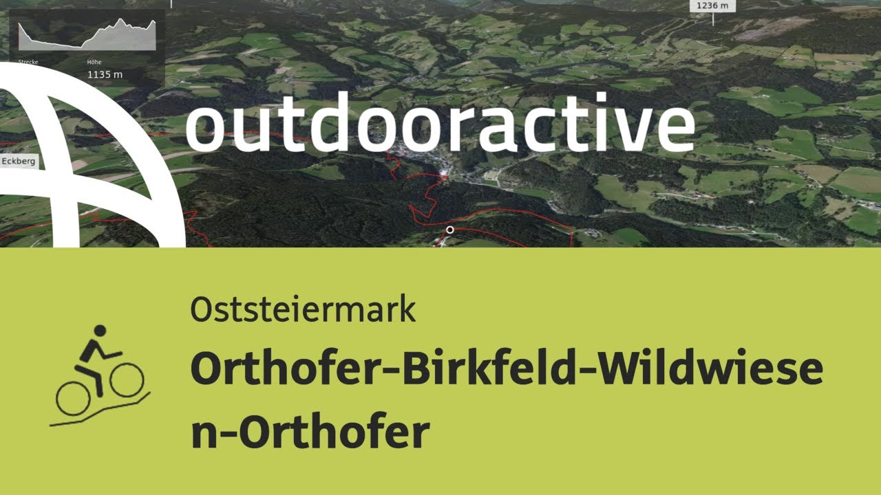 Mountainbike-tour in der Oststeiermark: Orthofer-Birkfeld-Wildwiesen-Orthofer