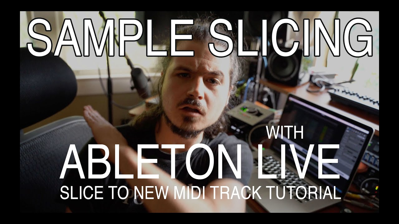 Учебное пособие по нарезке образцов Slice to Midi Ableton