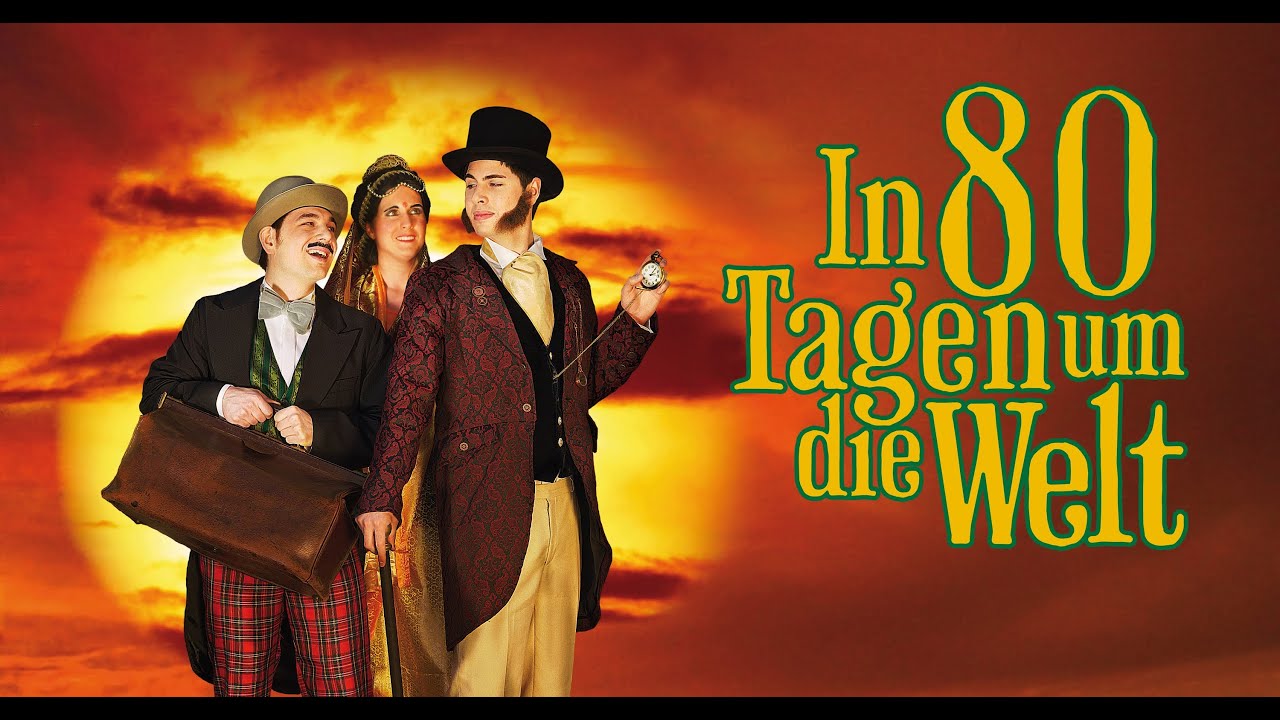 In 80 Tagen um die Welt - Freilichtbühne Freudenberg Trailer #1 (4k / Ultra High Definition)